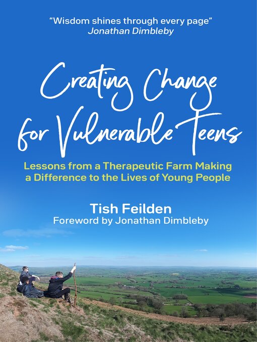Title details for Creating Change for Vulnerable Teens by Tish Feilden - Available